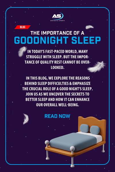 The Importance of a Goodnight Sleep