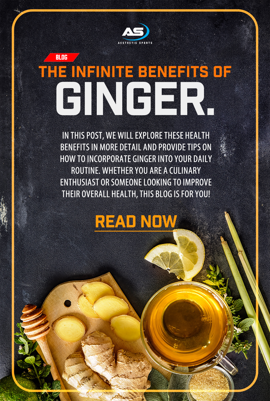 The Infinite Benefits of Ginger